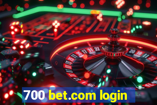 700 bet.com login